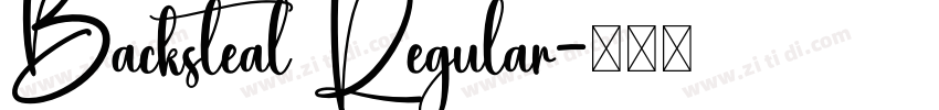Backsteal Regular字体转换
